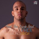 Edson Pride Bruno Lisboa - Feel the Dark Beat Bruno Knauer Instrumental…