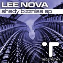 Lee Nova - Shady Bizzniss