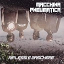 Macchina Pneumatica - Quadrato