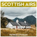 Patrick O Hagan - Song Of The Clyde