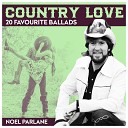 Noel Parlane - Please Help Me I m Falling