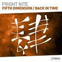 Fright Nite - Back In Time Extended Mix