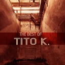Tito K - Firewall Original Mix