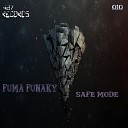 Fuma Funaky - Safe Mode Original Mix