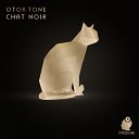 Otoktone - Chat Noir Original Mix