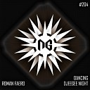 Roman Faero - Dancing Djeegee Night Sopik Remix