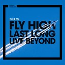 SIBKL feat Philip Poh - Fly High Last Long Live Beyond