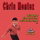 Chris Montez - No No No