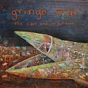 Gringo Star - Undone