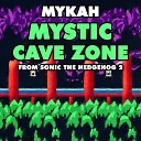 Mykah - Mystic Cave Zone From Sonic the Hedgehog 2