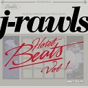 J Rawls - Hotel Lobby Theme Music