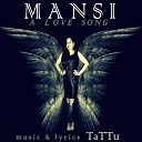 Tattu feat Mansi - A Love Song