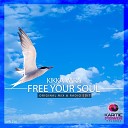 Kikka Vara - Free Your Soul Radio Edit