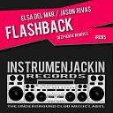 Elsa Del Mar Jason Rivas - Flashback Jason Rivas Magzzeticz Dub Mix