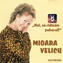 Mioara Velicu - A a I Dragostea