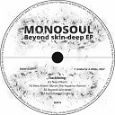 Monosoul - New Miami Byron The Aquarius Remix
