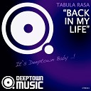 Tabula Rasa - Back In My Life House of Praise Remix