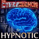 The CyberDemon - Hypnotic Original Mix