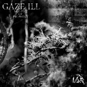 Gaze Ill - Superior Original Mix