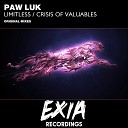 Paw Luk - Crisis of Valuables Original Mix