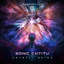 Sonic Entity - Crystal Skies Original Mix