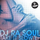 DJ Ra Soul - Side Rail Get On The Dance Floor Original Mix