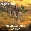 Medieval Rites - Through The Forest