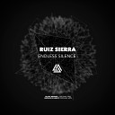 Ruiz Sierra - Endless Silence
