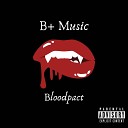 B Music - Bloodpact