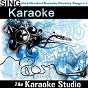 The Karaoke Studio - Last Shot In the Style of Kip Moore Karaoke…