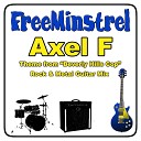 Freeminstrel - Axel F Theme From Beverly Hills Cop Rock Metal Guitar…