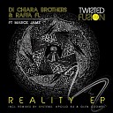 Di Chiara Brothers Raffa FL feat Marck Jamz - Reality Original Mix