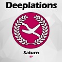 Deeplations - Saturn Original Mix