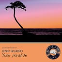 Kenny Bizzarro - Your Paradise Original Mix