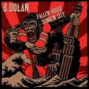 B Dolan feat Alias - The Reptilian Agenda