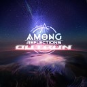 Among Reflections - No Obedience