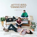 Active Bird Community - Downstairs
