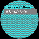 Mascha Waffelform - Scham