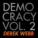 Derek Webb - Falling Slowly