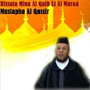 Mustapha Al Qassir - Rissala Mina Al Qalb Li Al Mara Pt 1