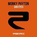 Monky Phyton - Sad Eyes MATs MATTARA Remix Extended