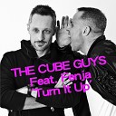 The Cube Guys feat Fenja - Turn It Up Bottai Radio Edit