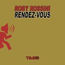 Roby Rossini - Rendez vous Radio Version