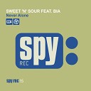 Sweet N Sour feat Bia - Never Alone DJ Brice Mix