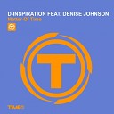 D Inspiration feat Denise Johnson - Matter of Time Solo Voce