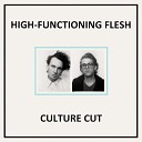High Functioning Flesh - Provoke the Wound