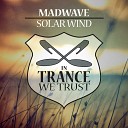 Madwave - Solar Wind Extended Mix
