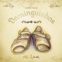 Dominguinhos feat Liv Moraes - Doidinha pra Dan ar