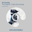 Al Crosby - Catch The Sunrise Original Mix