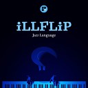 Illflip - Jazz Language Original Mix